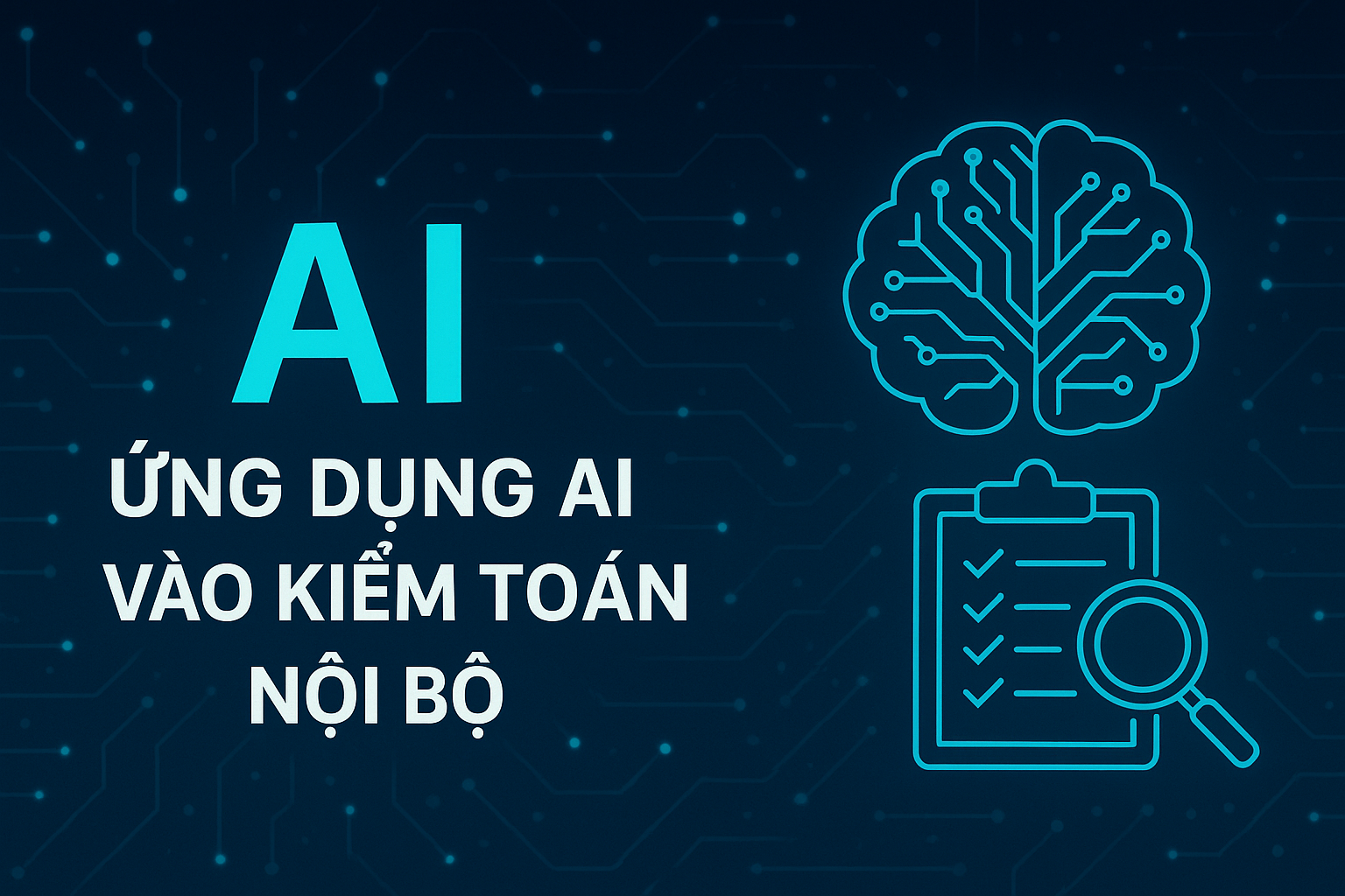 Ứng dụng AI vào kiểm toán nội bộ BSR_001
